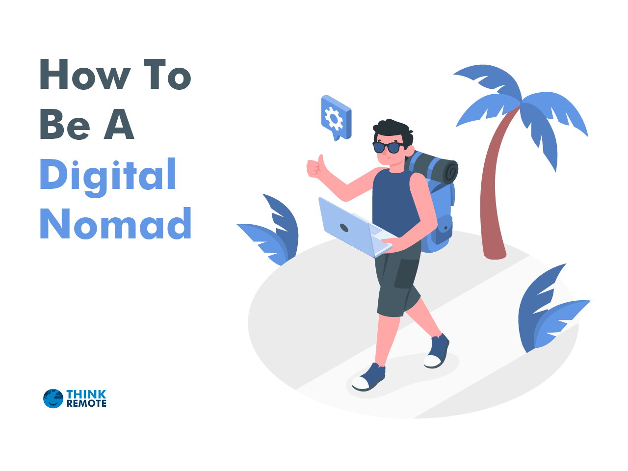 12 Questions You Need To Ask Yourself Before Becoming A Digital Nomad ...