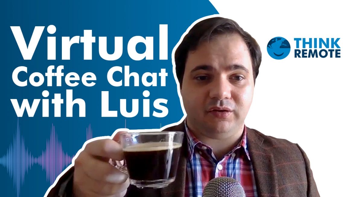 Luis talks about the right to disconnect and remote work during his coffee