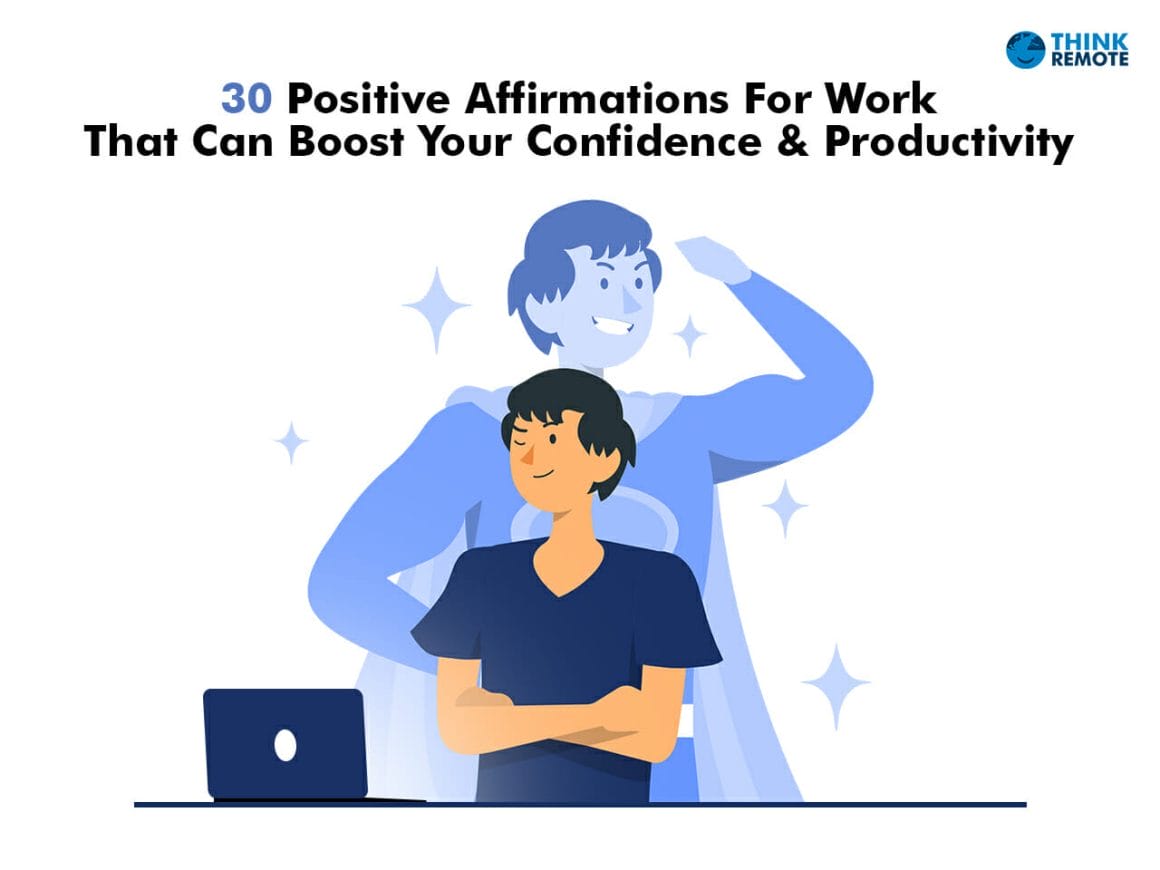 Positive affirmations for work