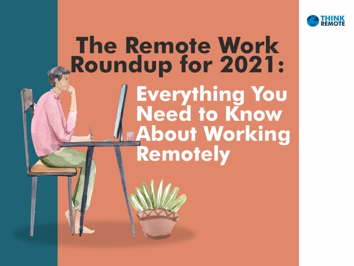 Remote work trends roundup