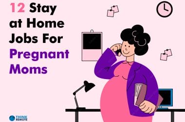 Stay at home jobs for pregnant moms