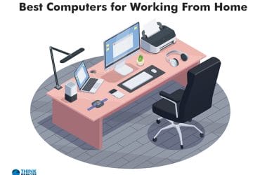work from home computers