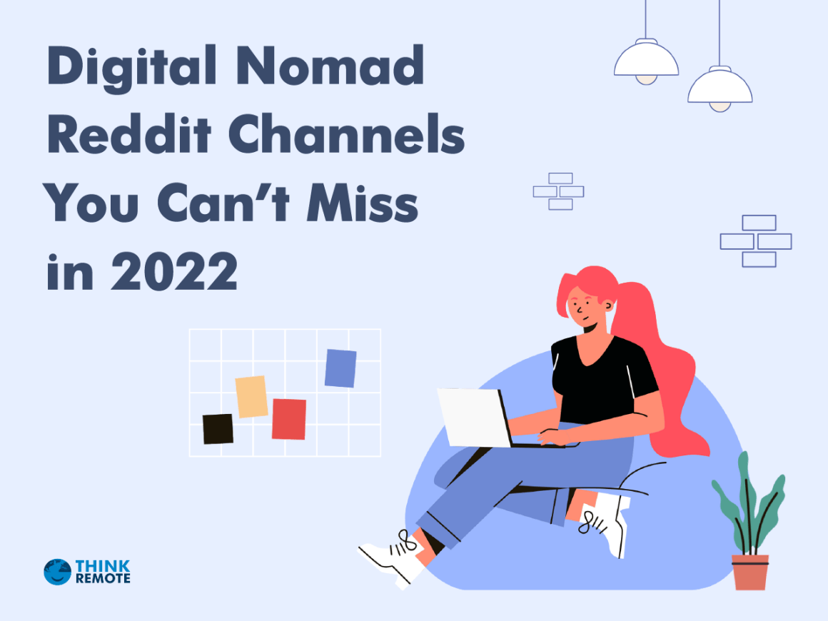 Digital Nomad Reddit channels