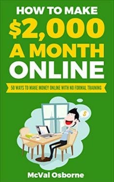 How to make $2,000 a month online by McVal Osborne 