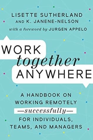 Work together anywhere by Lisette Sutherland and K. Janine-Nelson
