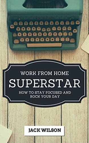 Work from home superstar by Jack Wilson