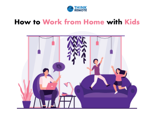 Working from home with kids