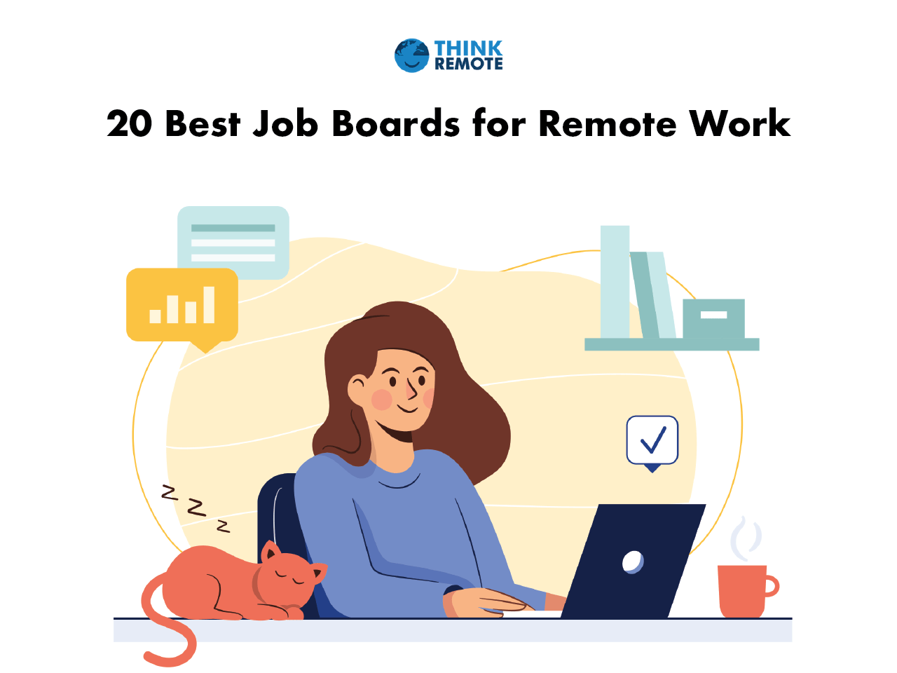 20 Best Job Boards For Remote Work - ThinkRemote