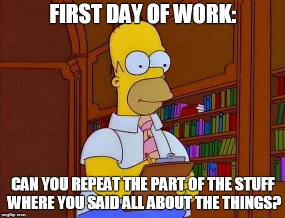 First day of work meme