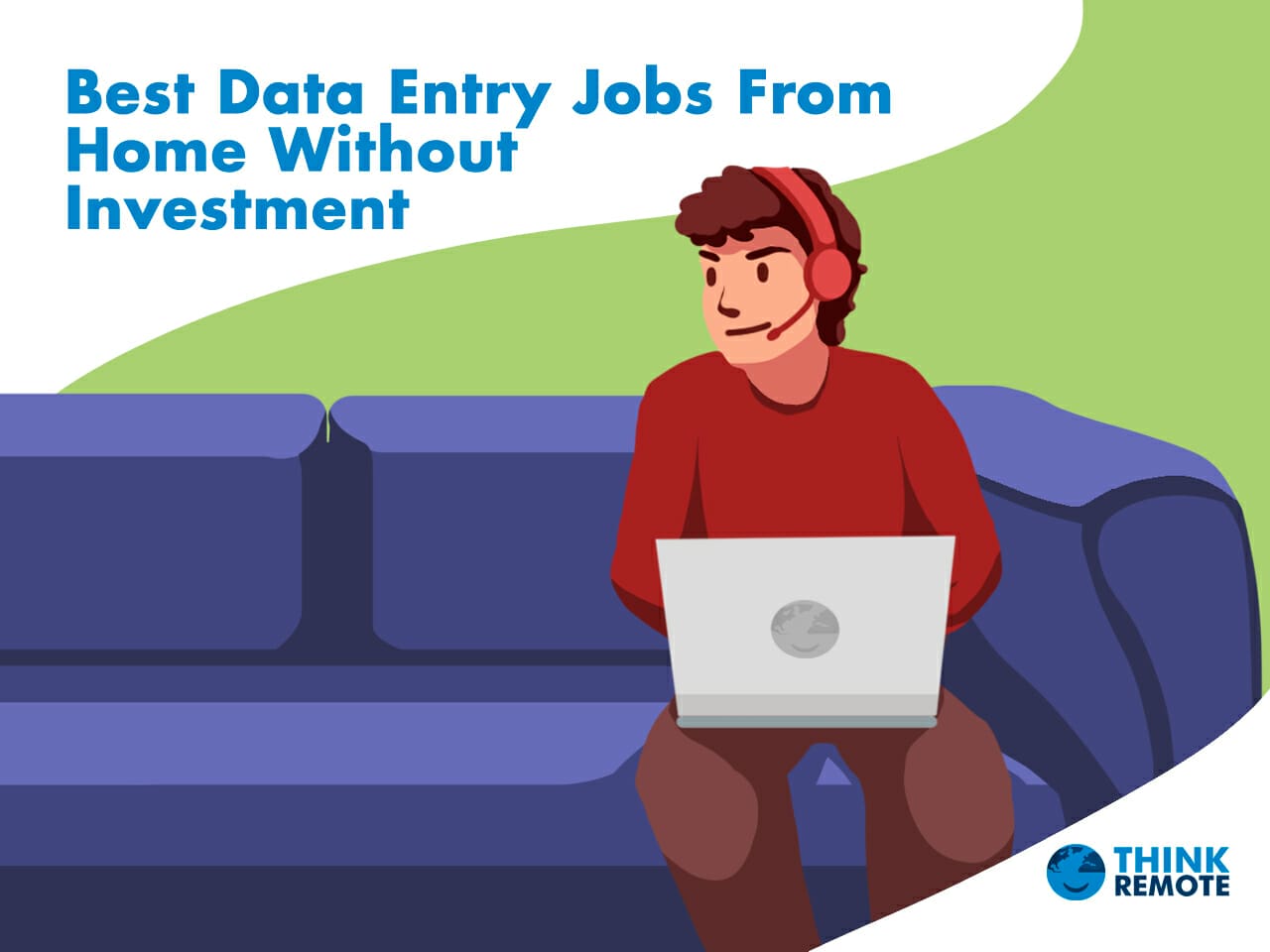 Best Online Data Entry Jobs Without Investment - ThinkRemote