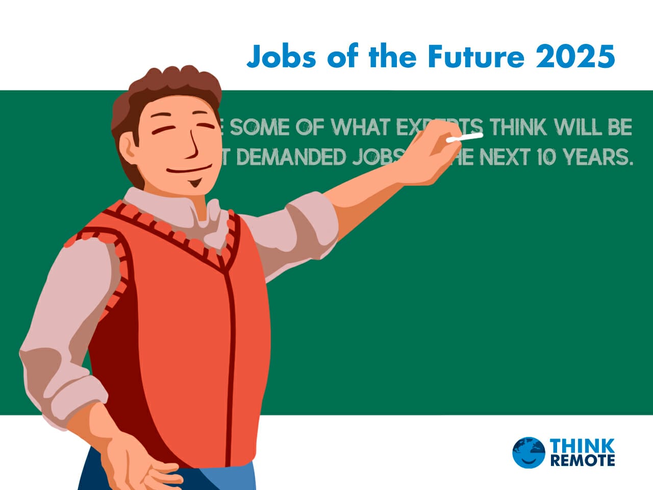 Jobs of the Future (2025+) - ThinkRemote