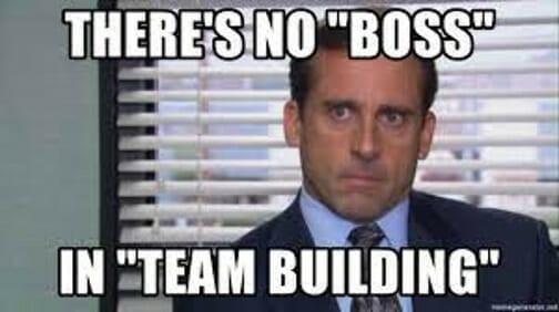 There's no boss in team building