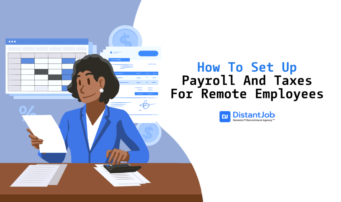 How to set up payroll and taxes for remote employees