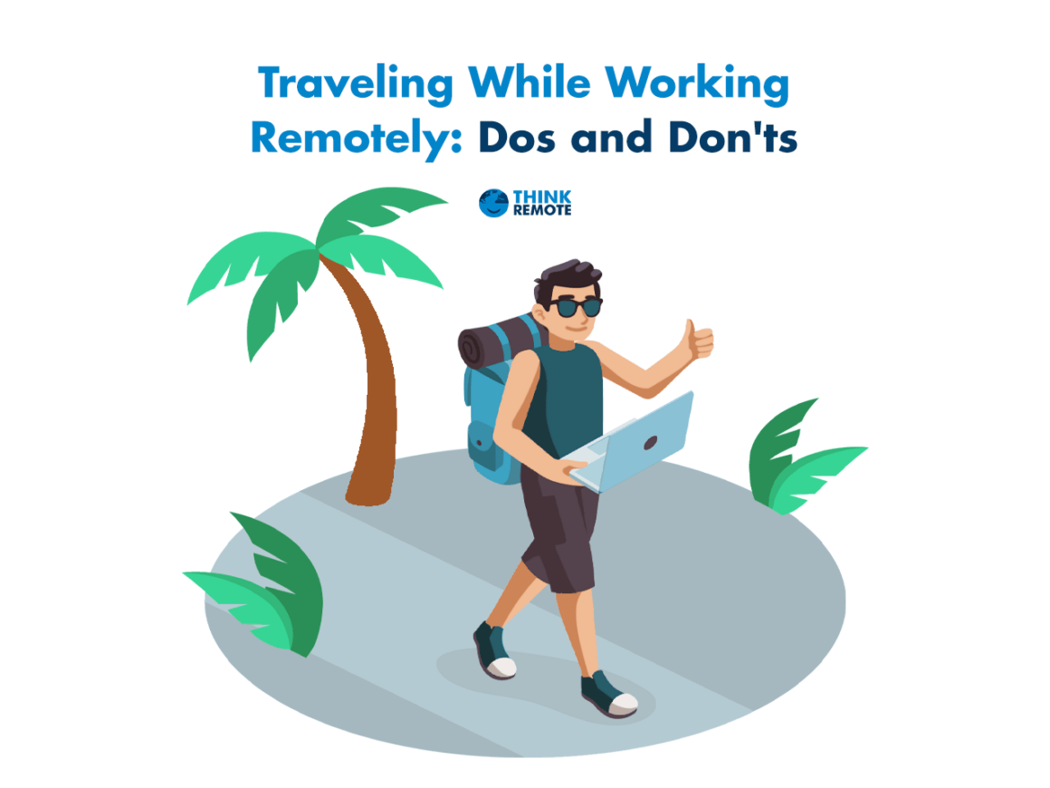 traveling while working remotely